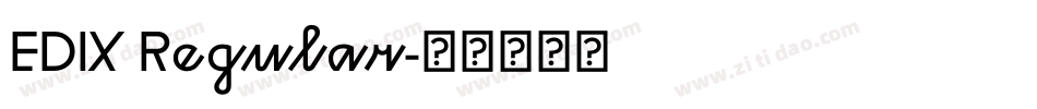EDIX Regular字体转换